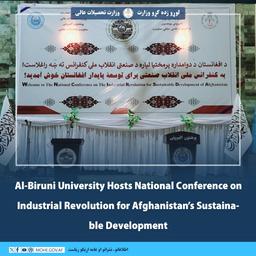 The opening ceremony of the three-day National Conference on the Industrial Revolution for Afghanistan’s Sustainable